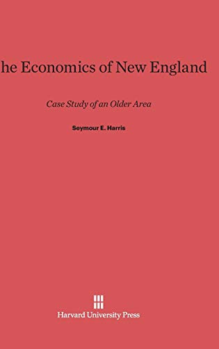 The Economics of New England: Case Study of an Older Area