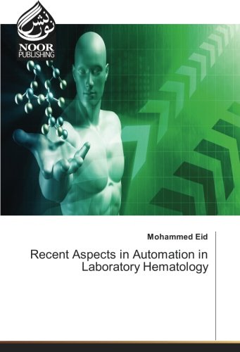Recent Aspects in Automation in Laboratory Hematology