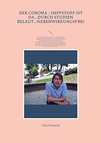 Der Corona - Impfstoff ist da...durch Studien belegt...nebenwirkungsfrei: Ich habe Informationen zusammengefasst über in Studien getestete ... gesenkt werden, sodass keine Interaktio