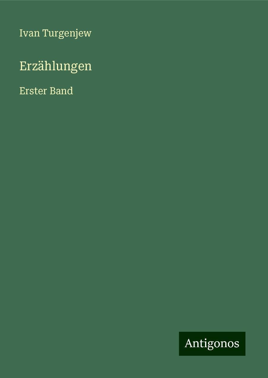 Erzählungen: Erster Band