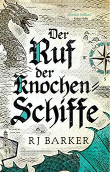 Der Ruf der Knochen-Schiffe (Gezeitenkind-Trilogie)