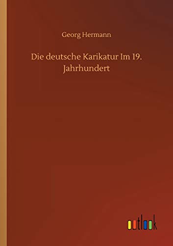 Die deutsche Karikatur Im 19. Jahrhundert