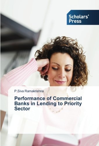 Performance of Commercial Banks in Lending to Priority Sector