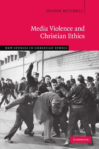 Media Violence and Christian Ethics (New Studies in Christian Ethics, Band 30)