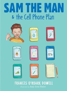 Sam the Man & the Cell Phone Plan (Volume 5)