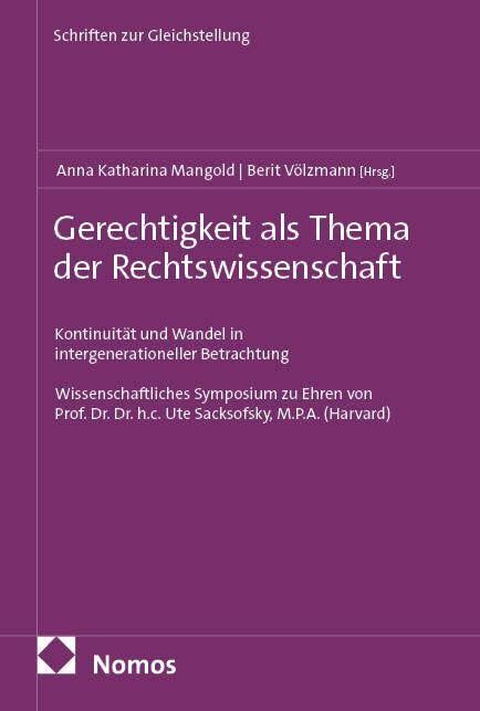 Gerechtigkeit als Thema der Rechtswissenschaft