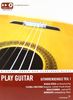 Play Guitar: Gitarrenschule Teil 1 (incl. CD)