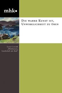 Lovis Corinth (18581925): Walchenseelandschaft mit Kuh, 1921: Ein Hauptwerk der Lovis Corinth-Sammlung in der Neuen Galerie