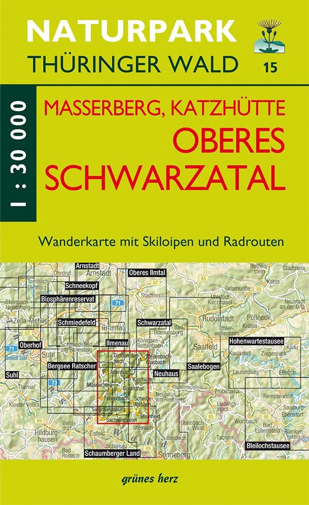Wanderkarte Masserberg, Katzhütte, Oberes Schwarzatal: mit Skiloipen und Radrouten (Naturpark Thüringer Wald: Wanderkarten. 1:30.000)