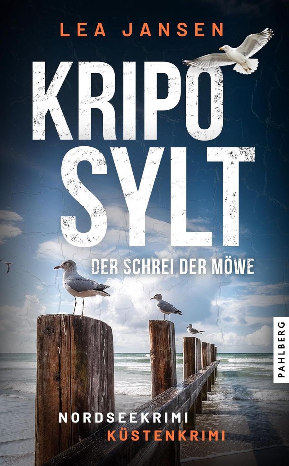 KRIPO SYLT - Der Schrei der Möwe: Nordseekrimi Küstenkrimi (Petersen & Schiller ermitteln)