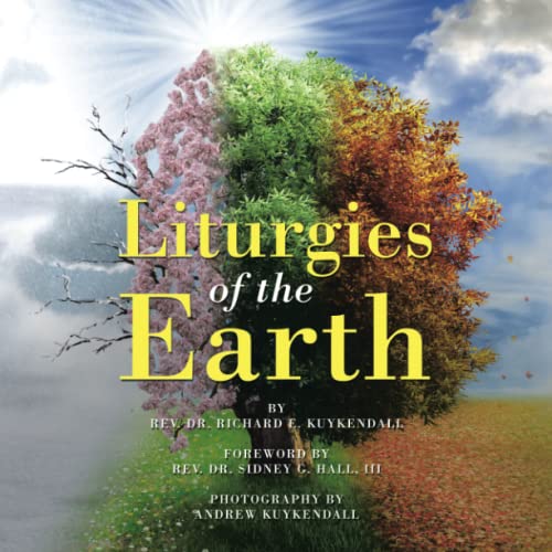 LITURGIES OF THE EARTH