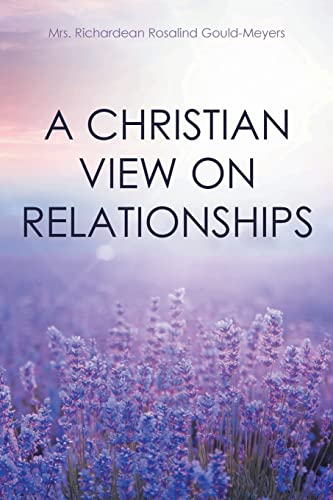 A Christian View on Relationships