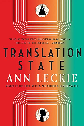 Ann Leckie Translation State