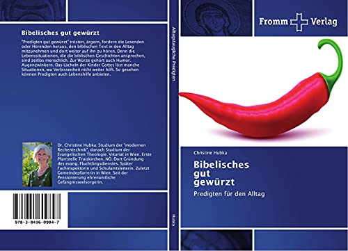 Bibelisches gut gewürzt: Predigten für den Alltag