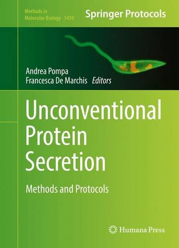 Unconventional Protein Secretion: Methods and Protocols (Methods in Molecular Biology)