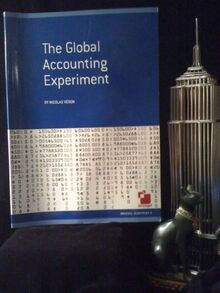 The Global Accounting Experiment: Is the Global Accounting Experiment Sustainable?