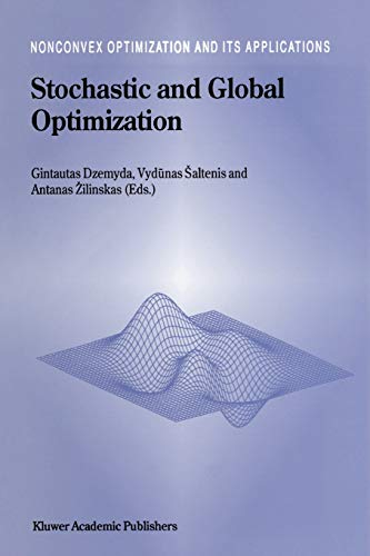 Stochastic and Global Optimization (Nonconvex Optimization and Its Applications, 59, Band 59)