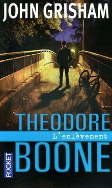 Theodore Boone. L'enlèvement