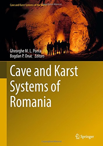 Cave and Karst Systems of Romania (Cave and Karst Systems of the World)