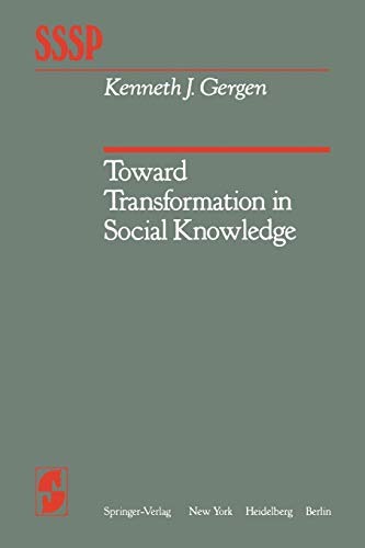 Toward Transformation in Social Knowledge (Springer Series in Social Psychology)