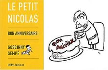 Le petit Nicolas. Bon anniversaire