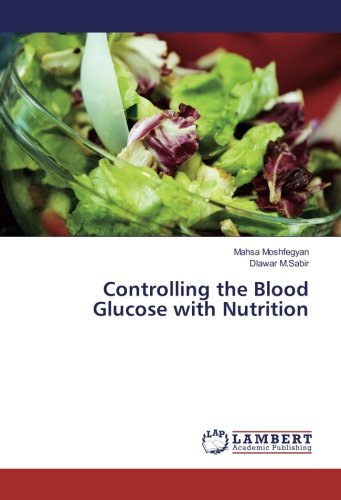Controlling the Blood Glucose with Nutrition