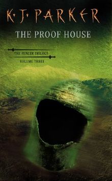 The Proof House (Fencer Trilogy)