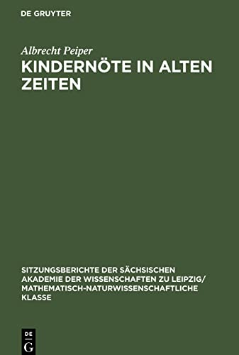 Kindernöte in Alten Zeiten