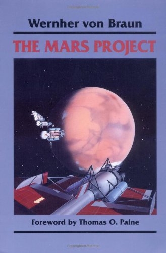 Werhner Von Braun Mars Project