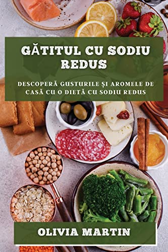 G¿titul cu sodiu redus: Descoper¿ gusturile ¿i aromele de cas¿ cu o diet¿ cu sodiu redus