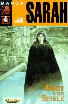 Sarah, Bd.4, Brot und Spiele
