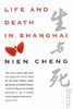 Life and Death in Shanghai