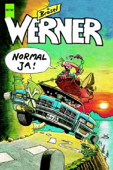 Werner. Normal ja!