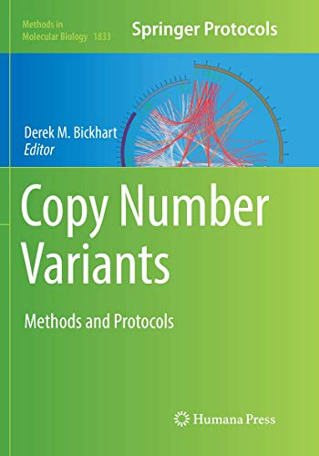 Copy Number Variants: Methods and Protocols (Methods in Molecular Biology, Band 1833)