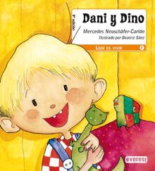 Dani y Dino (Leer es vivir)