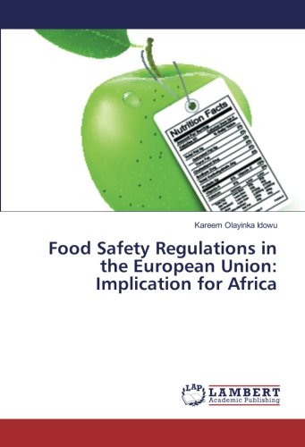Food Safety Regulations in the European Union: Implication for Africa