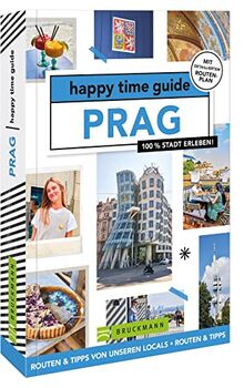 happy time guide Prag: 100 % Stadt erleben