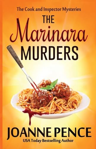 The Marinara Murders (The Cook and Inspector Mysteries, Band 3)