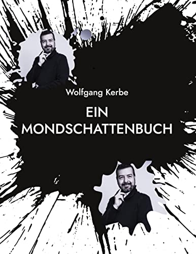 Ein Mondschattenbuch: DE
