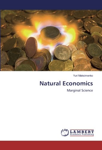 Natural Economics: Marginal Science