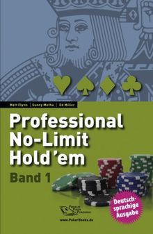 Professional No-Limit Hold'em. Band 1 - Poker