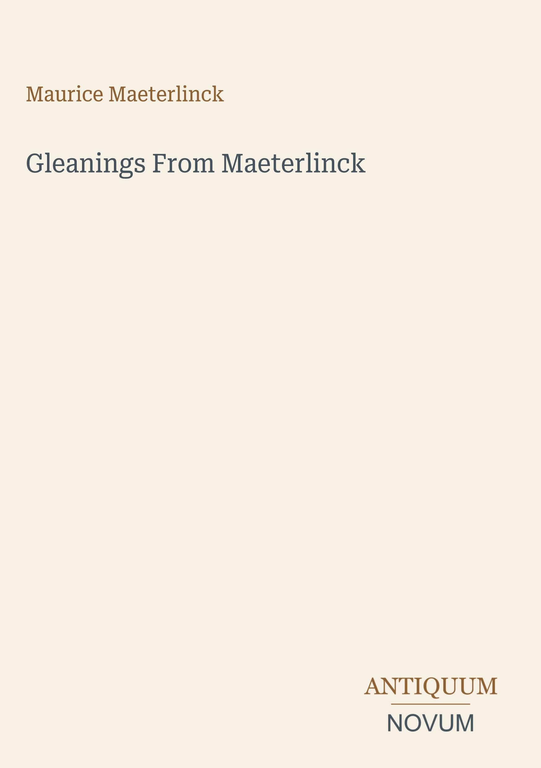 Gleanings From Maeterlinck