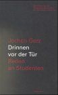 Drinnen vor der Tür