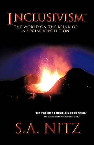Inclusivism: The World On The Brink Of A Social Revolution