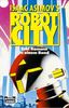 Isaac Asimov's Robot City. Drei Romane in einem Band.