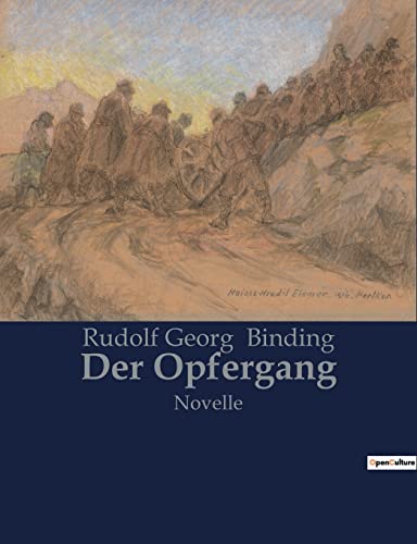 Der Opfergang: Novelle