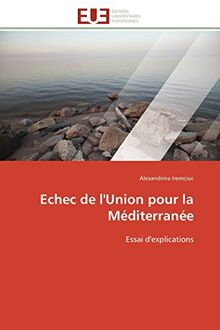 Echec de l'union pour la méditerranée