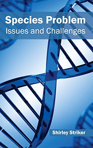 Species Problem: Issues and Challenges
