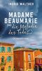 Madame Beaumarie und die Melodie des Todes: Ein Provence-Krimi (HAYMON TASCHENBUCH)