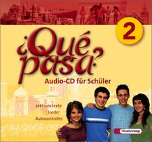 Qué pasa: Audio-CD 2 für Schüler